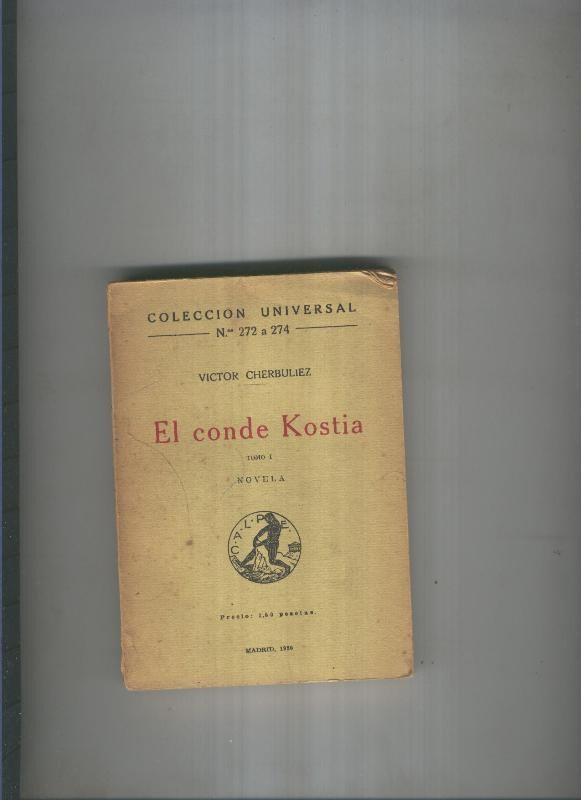 El conde Kostia Tomo I ( lomo estropeado )