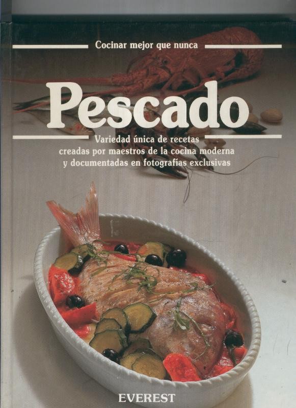 Cocinar mejor que nunca: Pescado