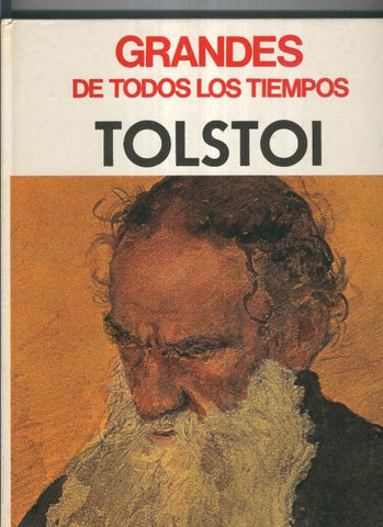Grandes de todos los tiempos: Tolstoi