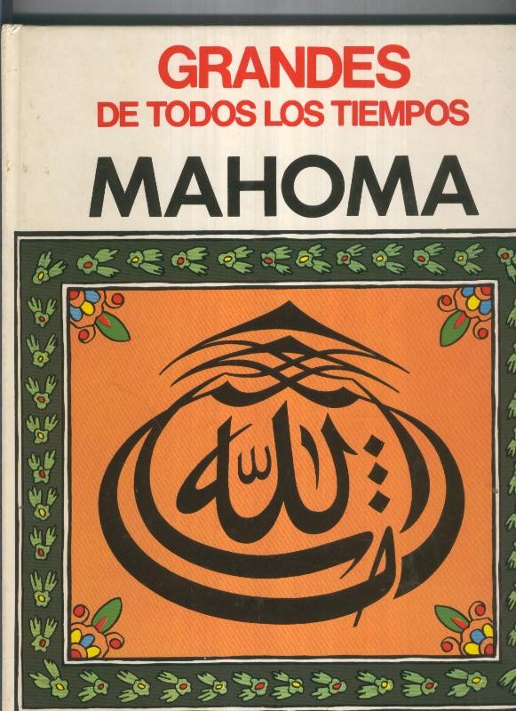 Grandes de todos los tiempos: Mahoma