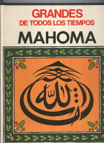 Grandes de todos los tiempos: Mahoma