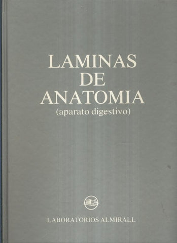 Laminas de Anatomia ( Aparato digestivo )