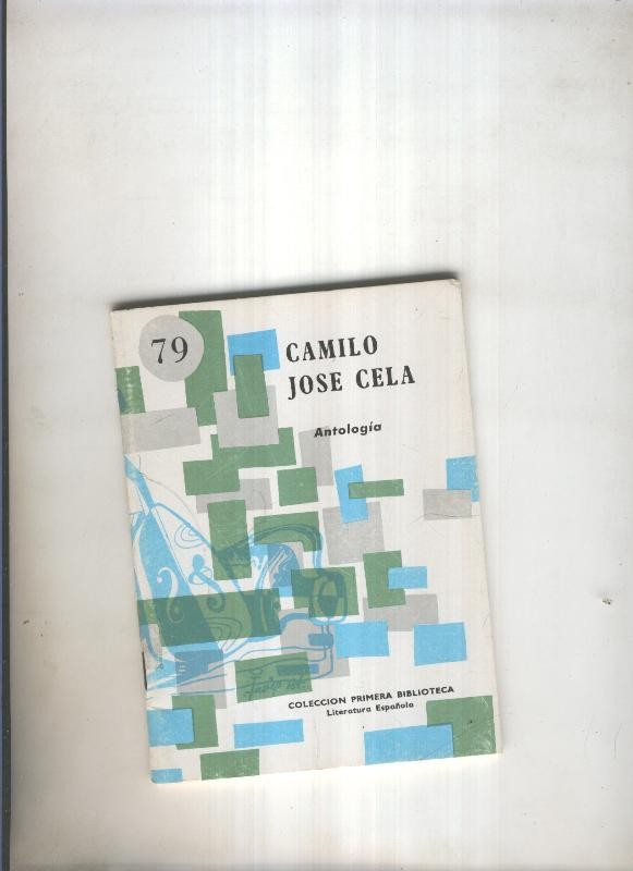 Antologia de Camilo Jose Cela