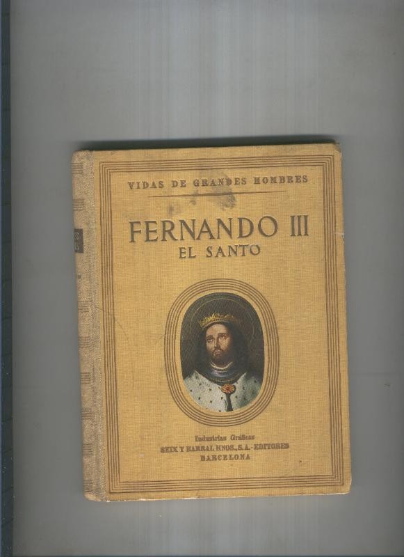 Vida de Fernando III El Santo