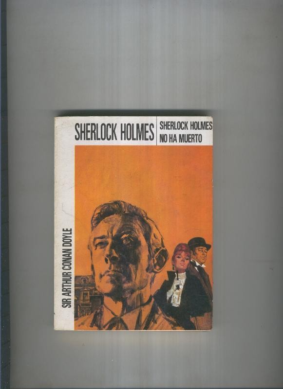 Sherlock Holmes no ha muerto
