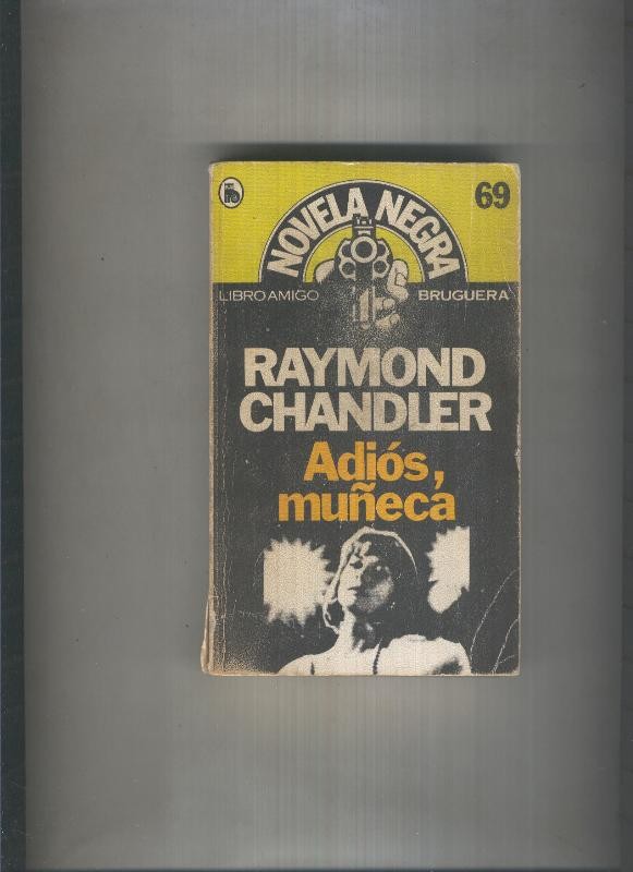 Libro amigo Novela Negra numero 069: Adios muñeca