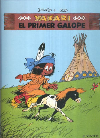 Yakari numero 16: el primer galope