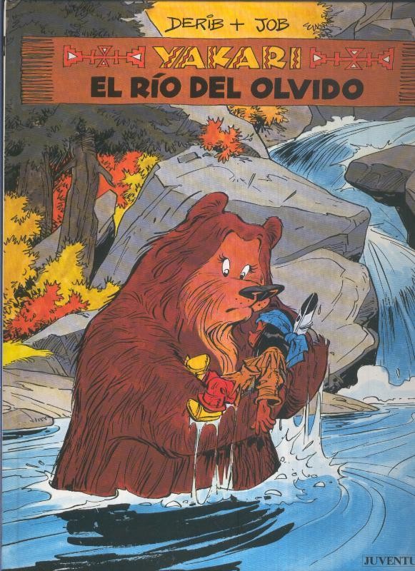 Yakari album numero 15: El rio del olvido