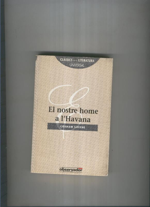 El nostre home a l Havana