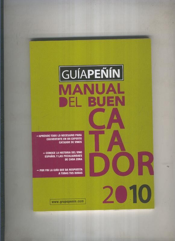 Guia Peñin. Manual del buen catador
