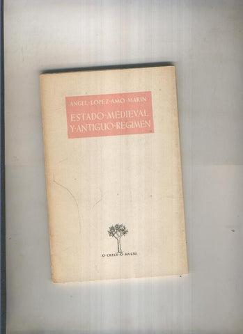 Estado Medieval y antiguo regimen