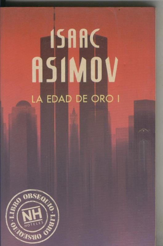Asimov: La edad de Oro I