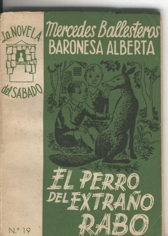 El perro del extraño rabo