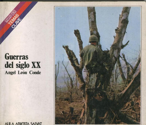 Salvat Temas Claves numero 022: Guerras del siglo XX