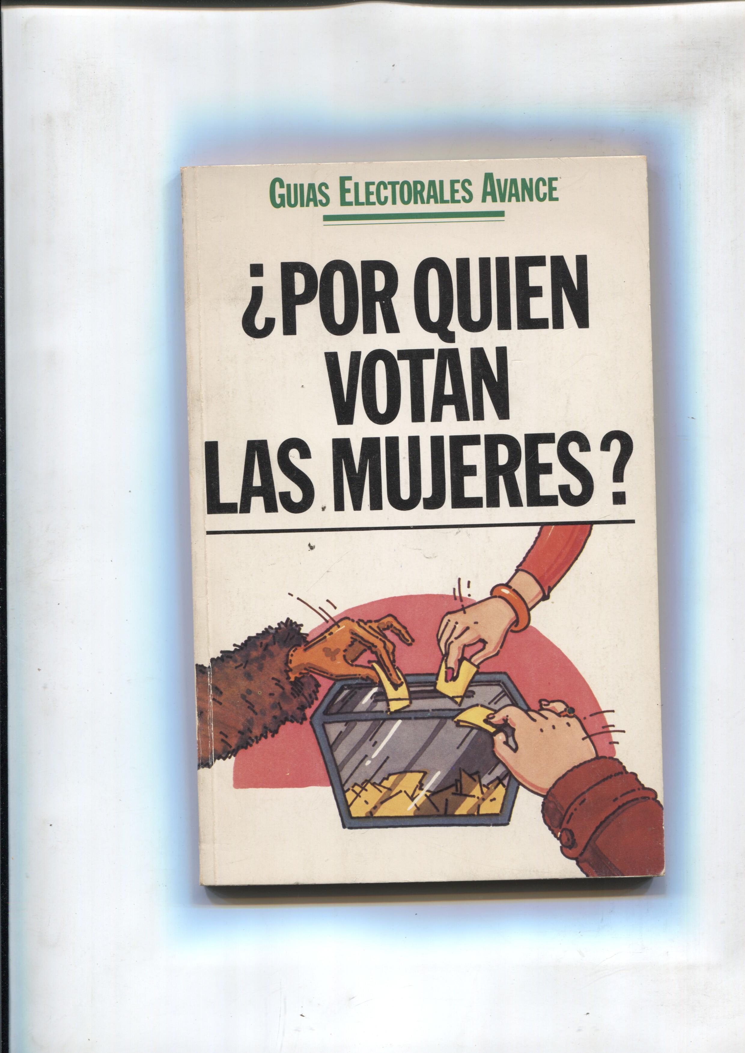 Guias electorales avance: Por quien votan las mujeres  