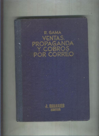 Ventas, propaganda y cobros por correo