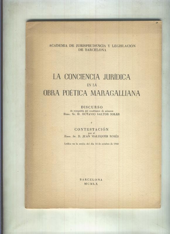 La conciencia juridica en la obra poetica Maragalliana