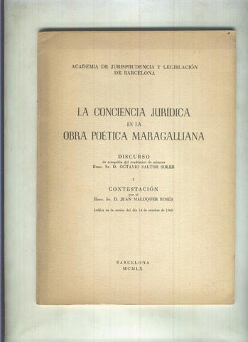 La conciencia juridica en la obra poetica Maragalliana