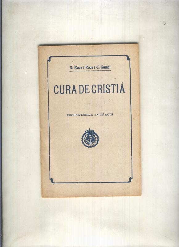 Cura de cristia, joguina comica en un acte