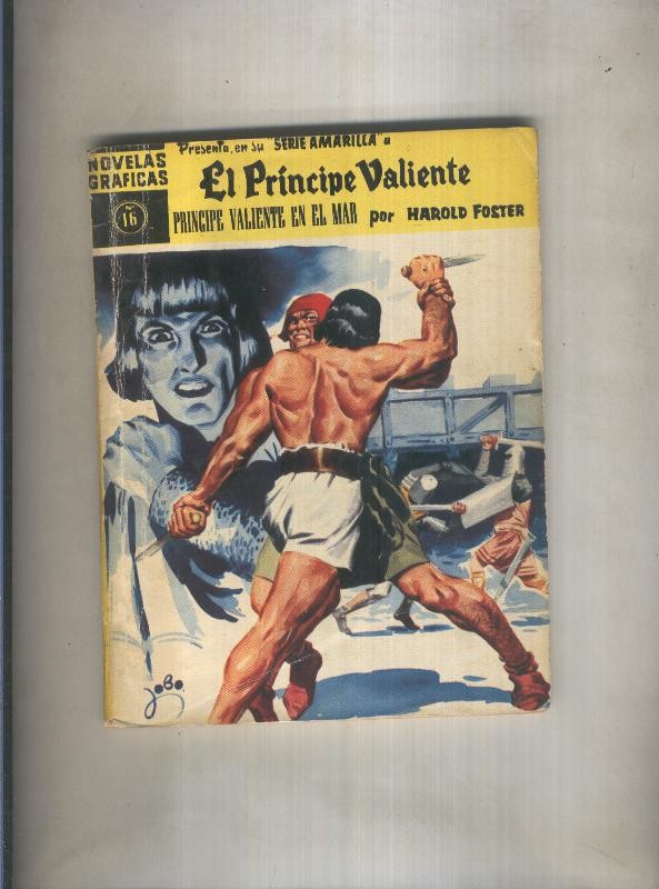 Novelas Graficas serie Amarilla numero 16: El Principe Valiente: Prisionero en el mar