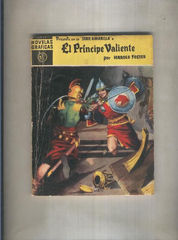 Novelas Graficas serie Amarilla numero 15: El Principe Valiente: El paso del rubicon