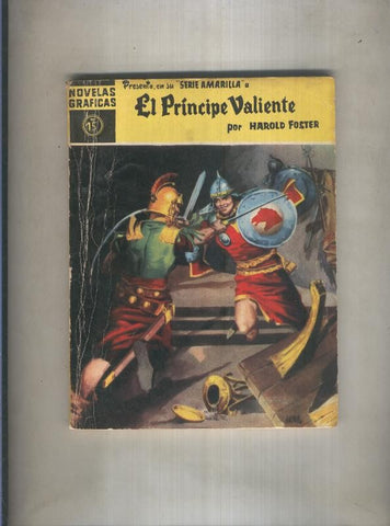 Novelas Graficas serie Amarilla numero 15: El Principe Valiente: El paso del rubicon
