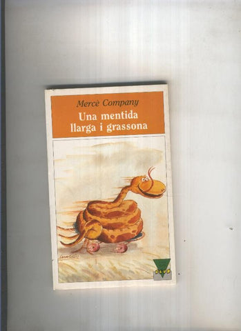 Una mentida llarga i grassona