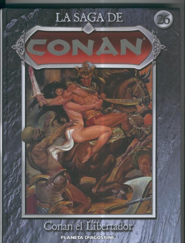 La saga de Conan volumen 26: Conan el libertador