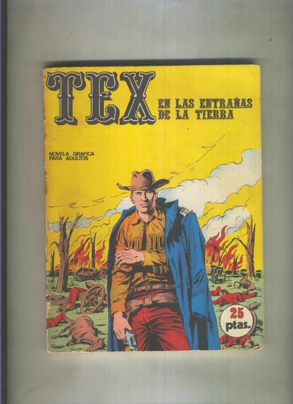 Tex numero 10: En las entrañas de la tierra