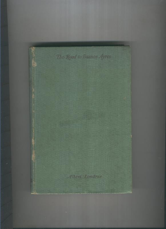 The Road to Buenos Ayres