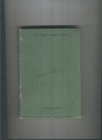 The Road to Buenos Ayres