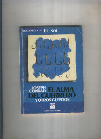 El alma del guerrero y otros cuentos