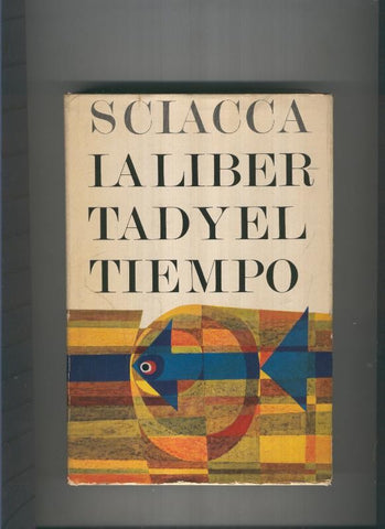La libertad y el tiempo