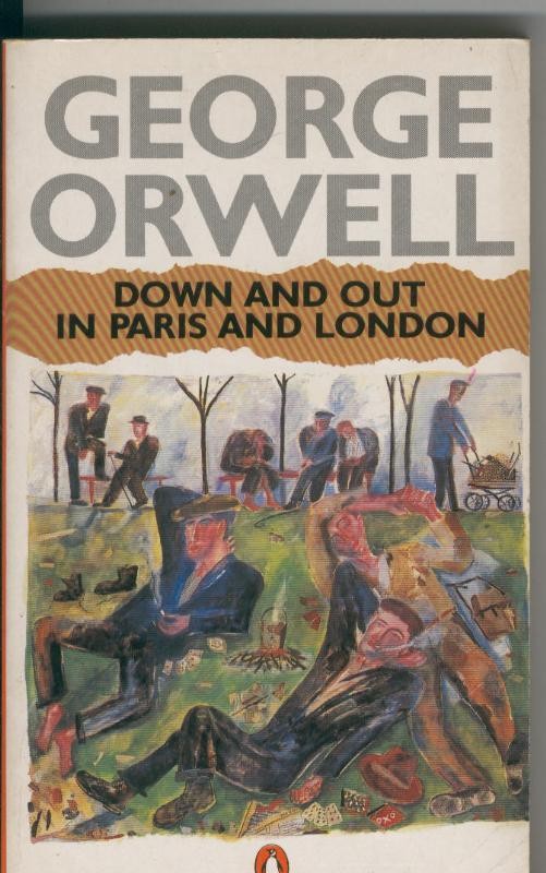Down and out in Paris and London