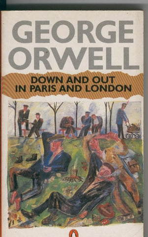 Down and out in Paris and London