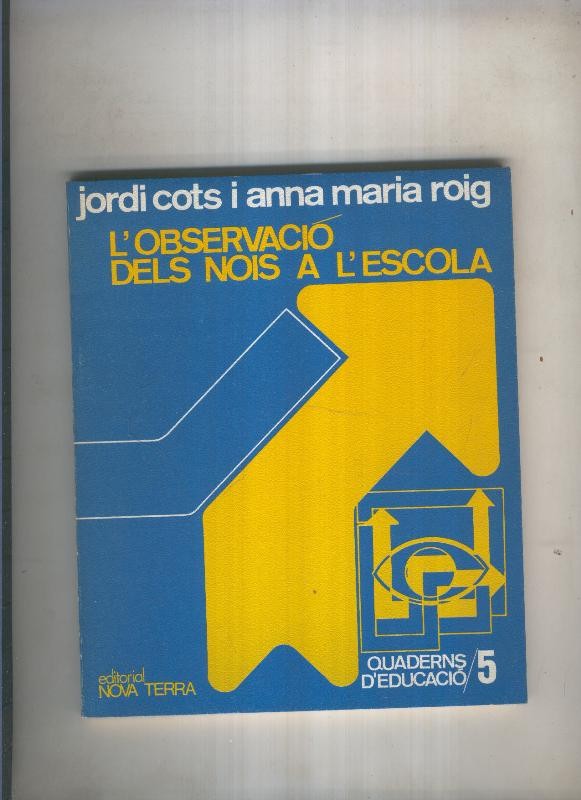 L Observacio dels nois a l escola