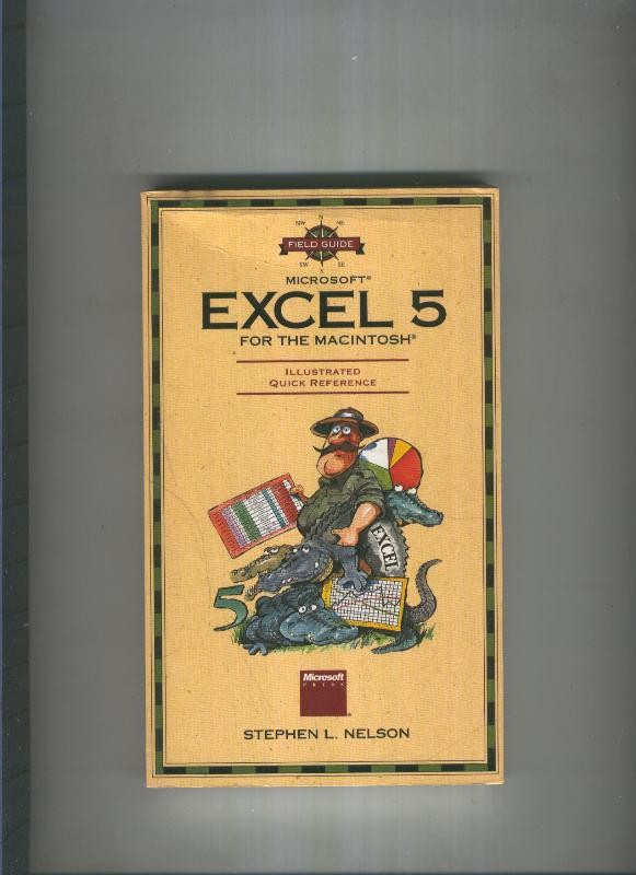 Microsoft Excel 5 for the Macintosh