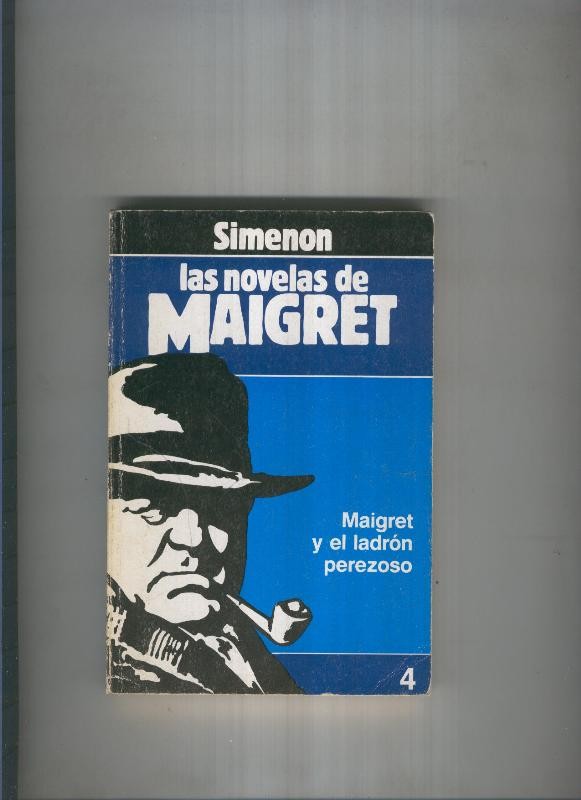 Maigret y el ladron perezoso
