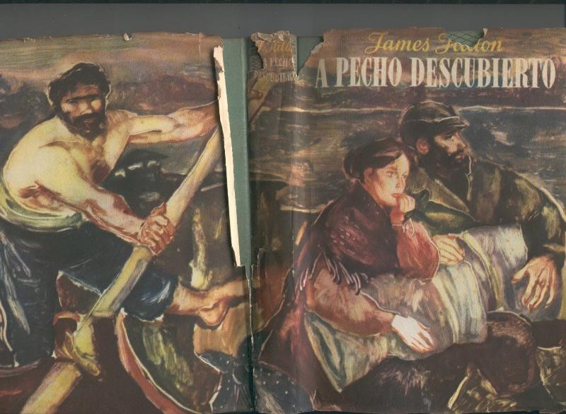 Los escritores de ahora: A pecho descubierto (sobrecubierta con rotos)