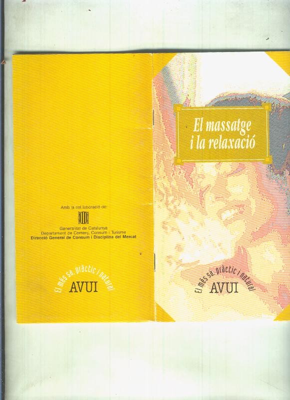 El mes sa, practic i natural numero 04: El massatge i la relaxacio