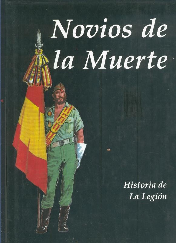 Historia de la legion: Novios de la muerte
