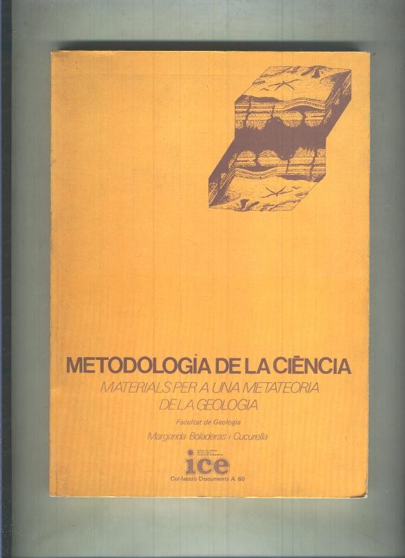 Metodologia de la Ciencia, materials per a una metateoria de la geologia