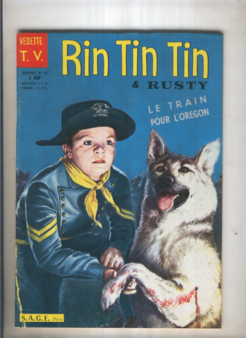 RIN TIN TIN ET RUSTY Numero 032: Le train pour lOregon