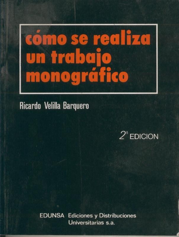 Como se realiza un trabajo monografico