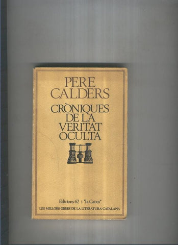 Croniques de la veritat oculta
