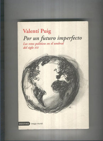 Por un futuro imperfecto