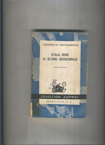 Austral numero 0050: Atala Rene. El ultimo abencerraje