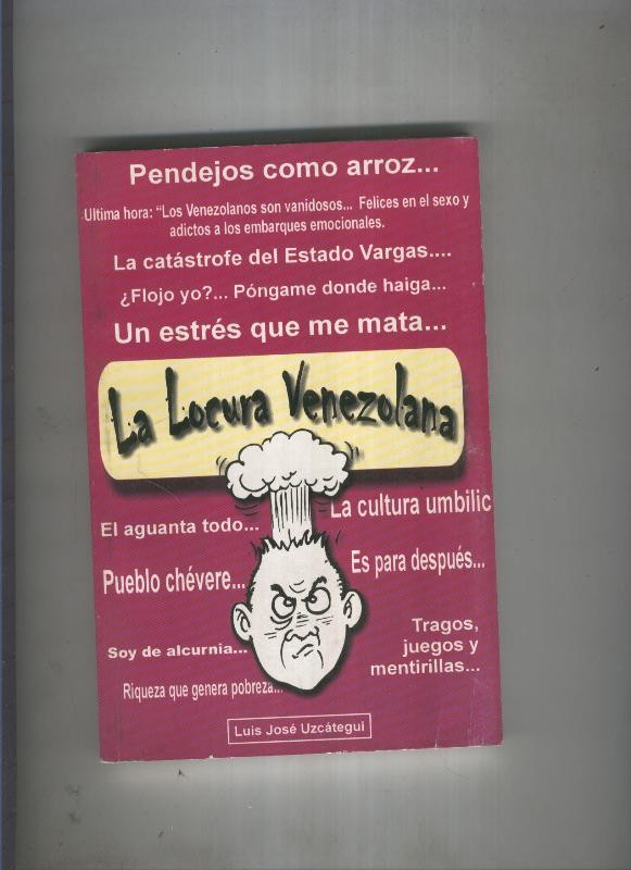 La locura Venezolana