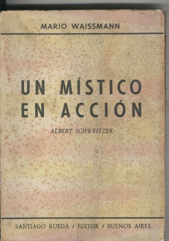 Un mistico en accion