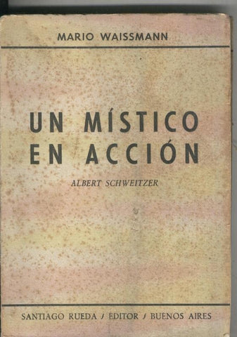 Un mistico en accion